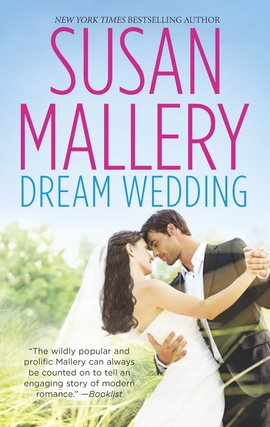 Title details for Dream Wedding: Dream Bride\Dream Groom by Susan Mallery - Wait list